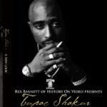 Tupac Shakur – A New Look