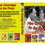 The Courage to Be Free